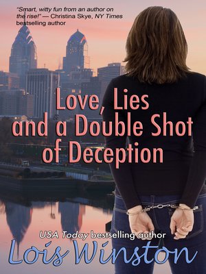 cover image of Love, Lies and a Double Shot of Deception